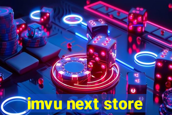 imvu next store